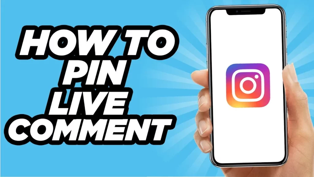 How To Pin A Comment On Instagram Live