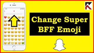Why Did My Super BFF On Snapchat Disappear: Change BFF emoji