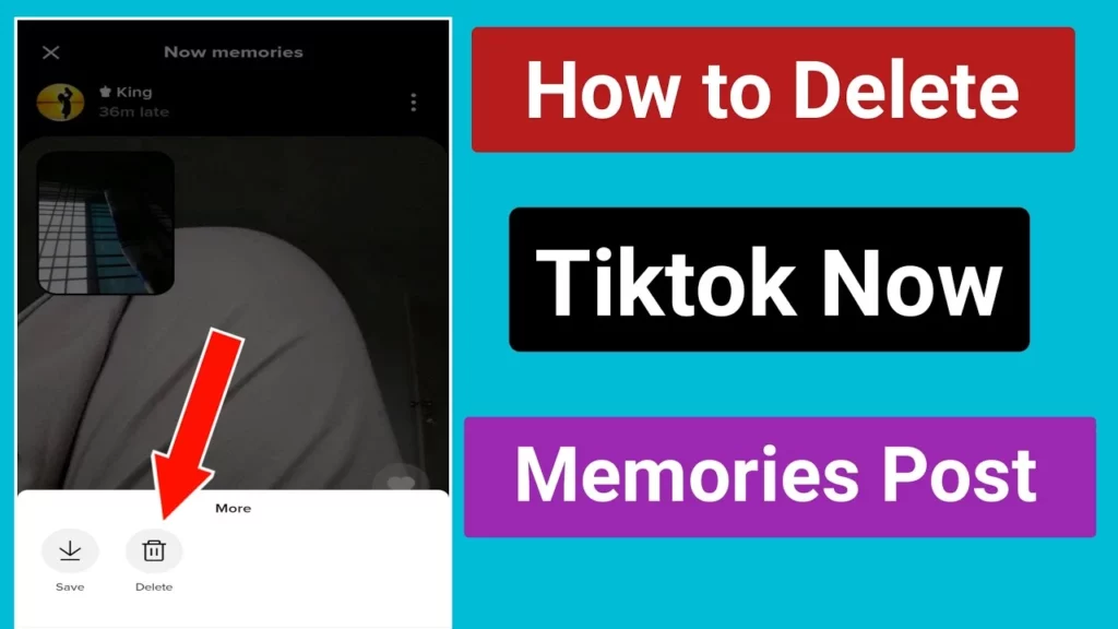 How to Delete Now Memories on Tiktok