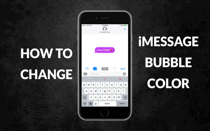 How To Change The Color Of iMessage