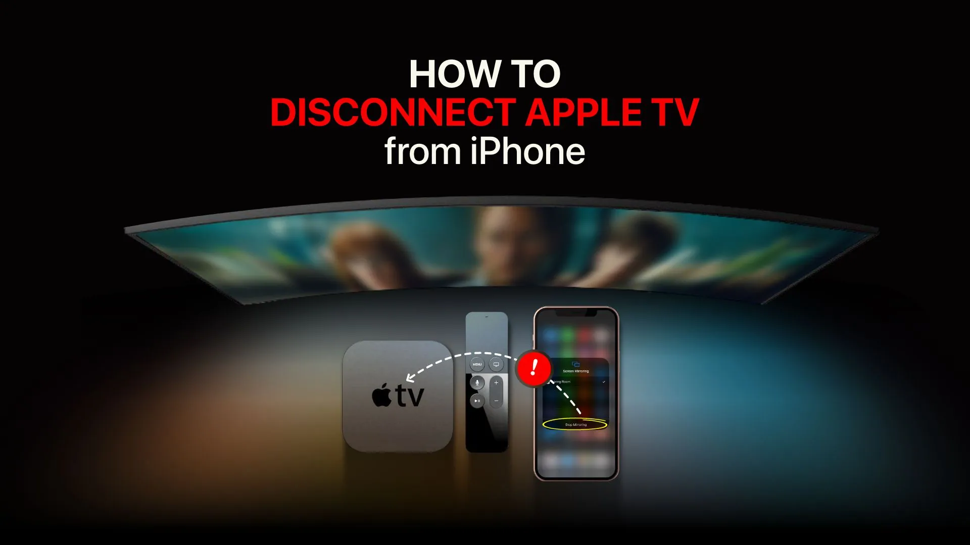 How to Disable Apple TV Remote on iPhone