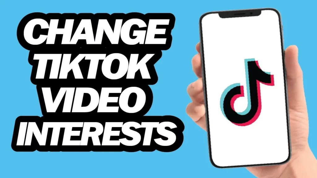 How to Update TikTok Video Interests