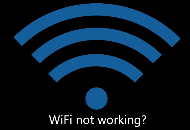 Ensure Wi-Fi Is Working