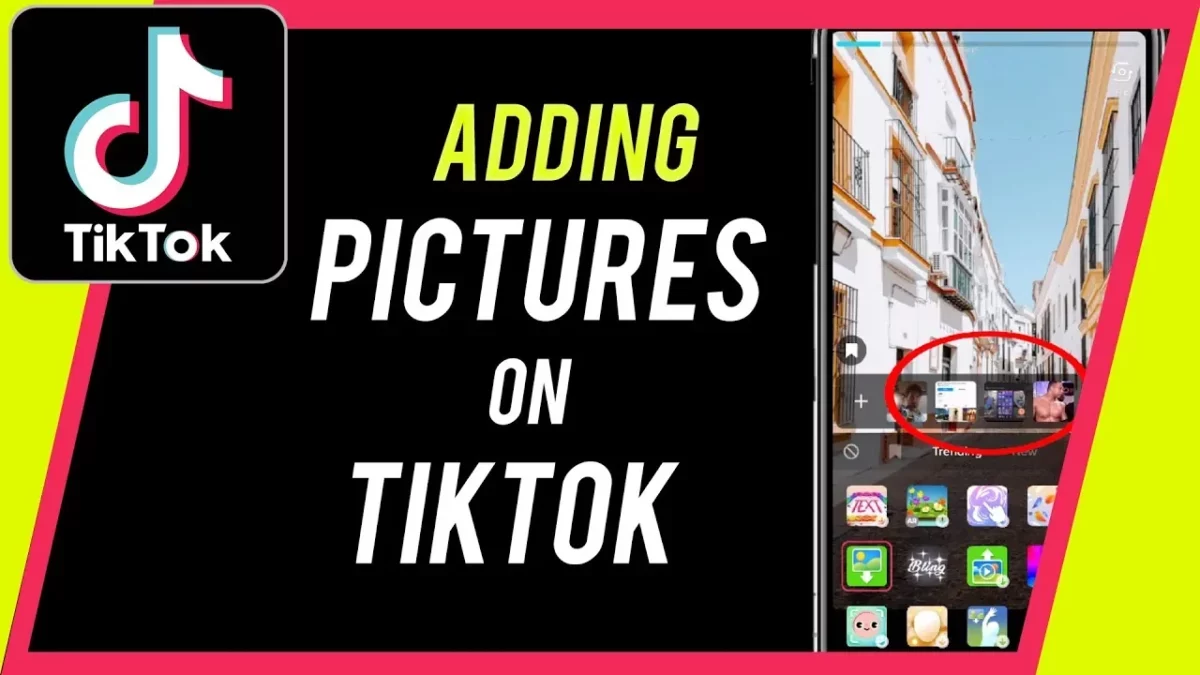 How To Add Photos To TikTok Videos