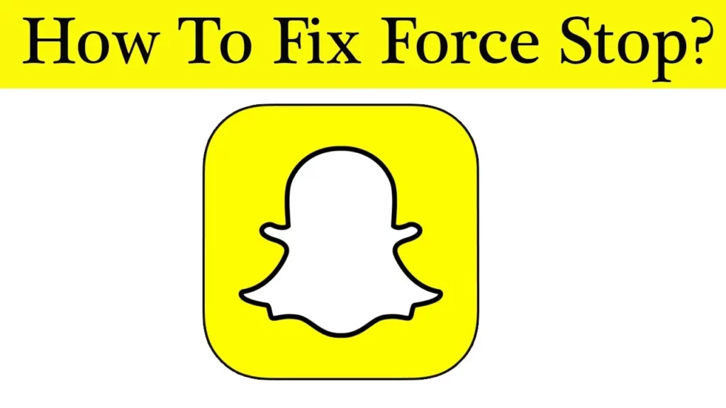 How To Fix Snapchat Stuck on Sending Snaps