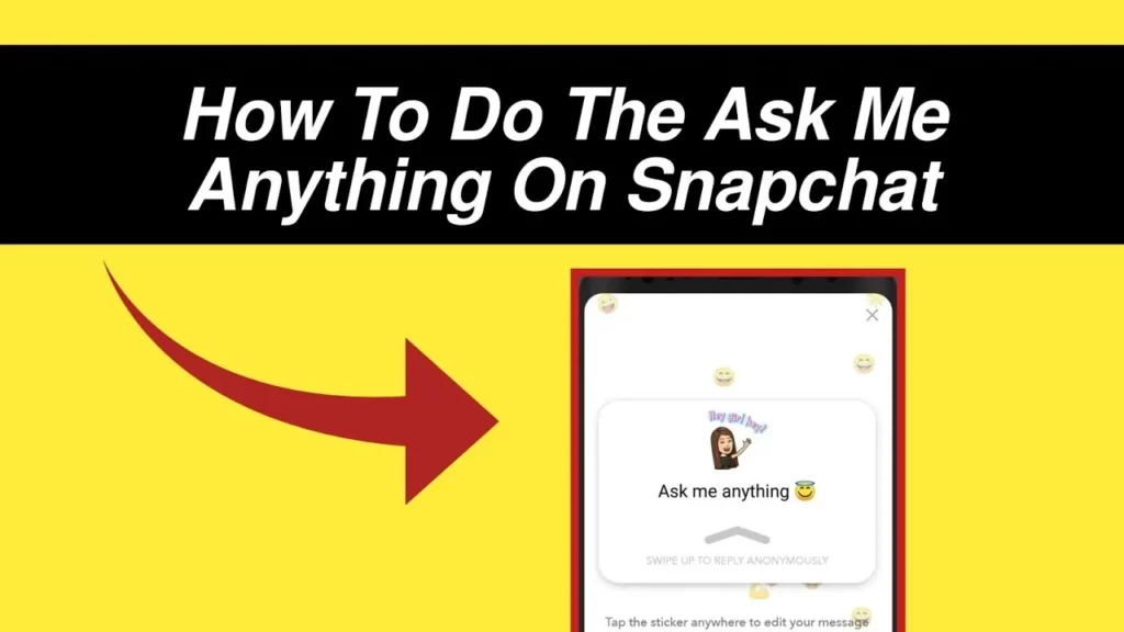 How To Do Ask Me Anything On Snapchat