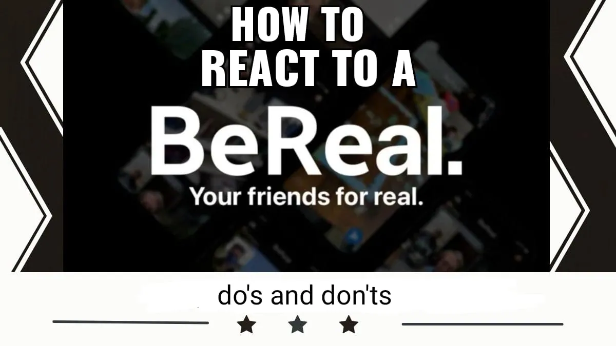 How To React To A BeReal