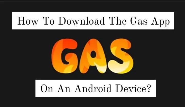 How To Download A Gas App On iOS