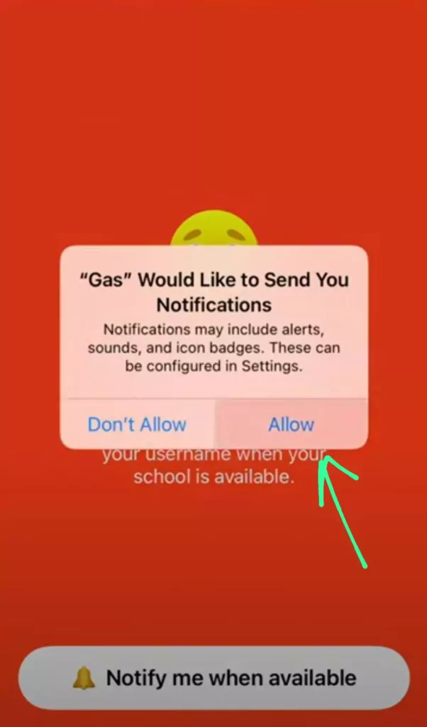 Gas App Not Available In Your School - allow notifications