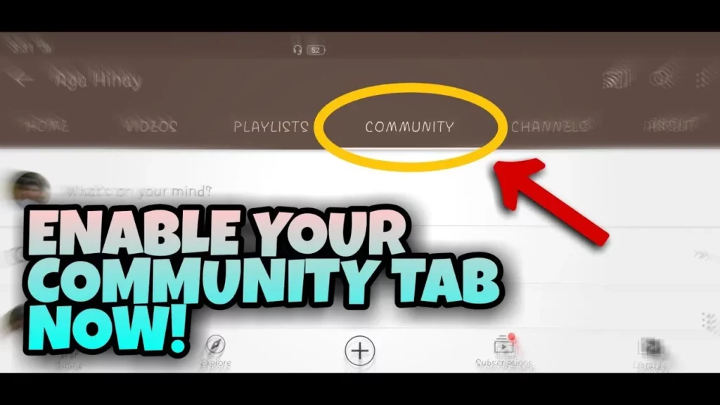 How To Get Community Tab On YouTube?