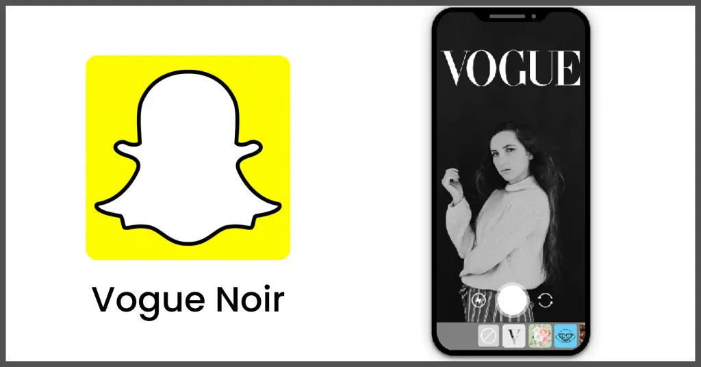 Best Snapchat AR Filters - Vogue noir