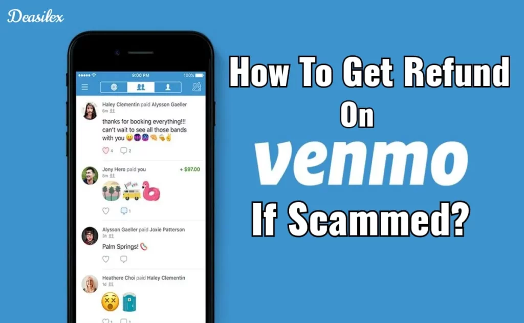 How To Get Refund On Venmo If Scammed