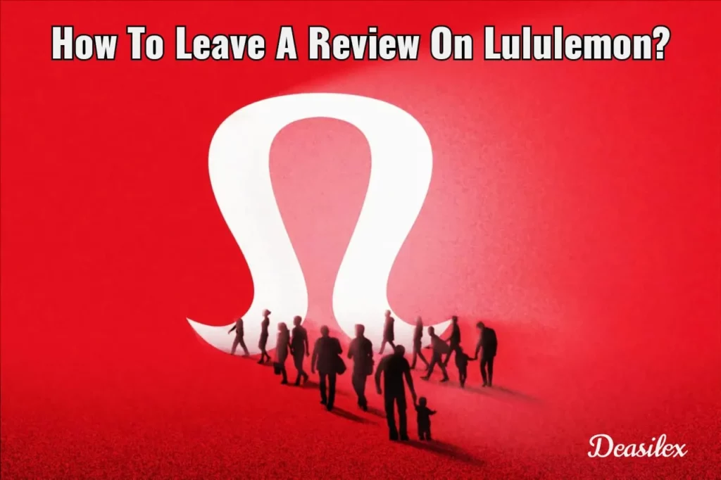 How To Leave A Review On Lululemon