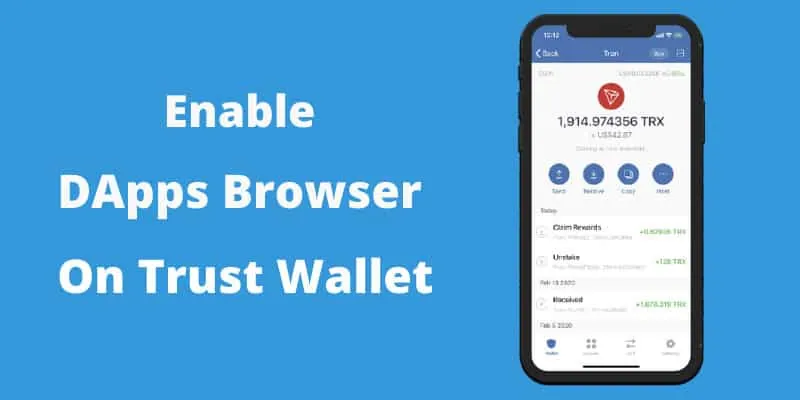 How To Enable DApp Browser On Trust Wallet