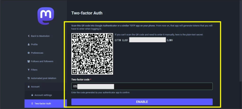 How To Enable Two Factor Authentication On Mastodon? - Enable
