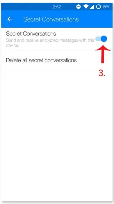 Turn Off Secret Conversation On Messenger - off