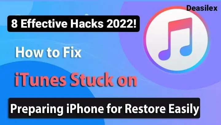 How To Fix iTunes Stuck On Preparing iPhone For Restore