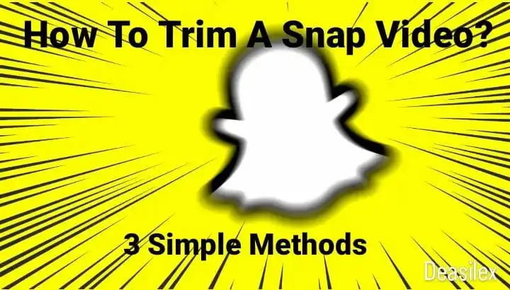 How To Trim Snap Video