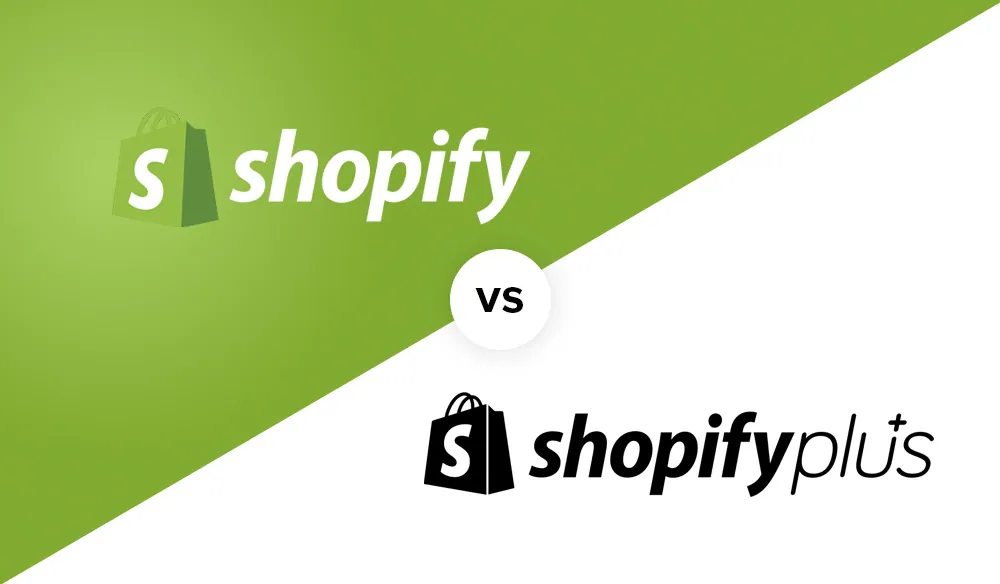 Key Differences Between Shopify and Shopify Plus