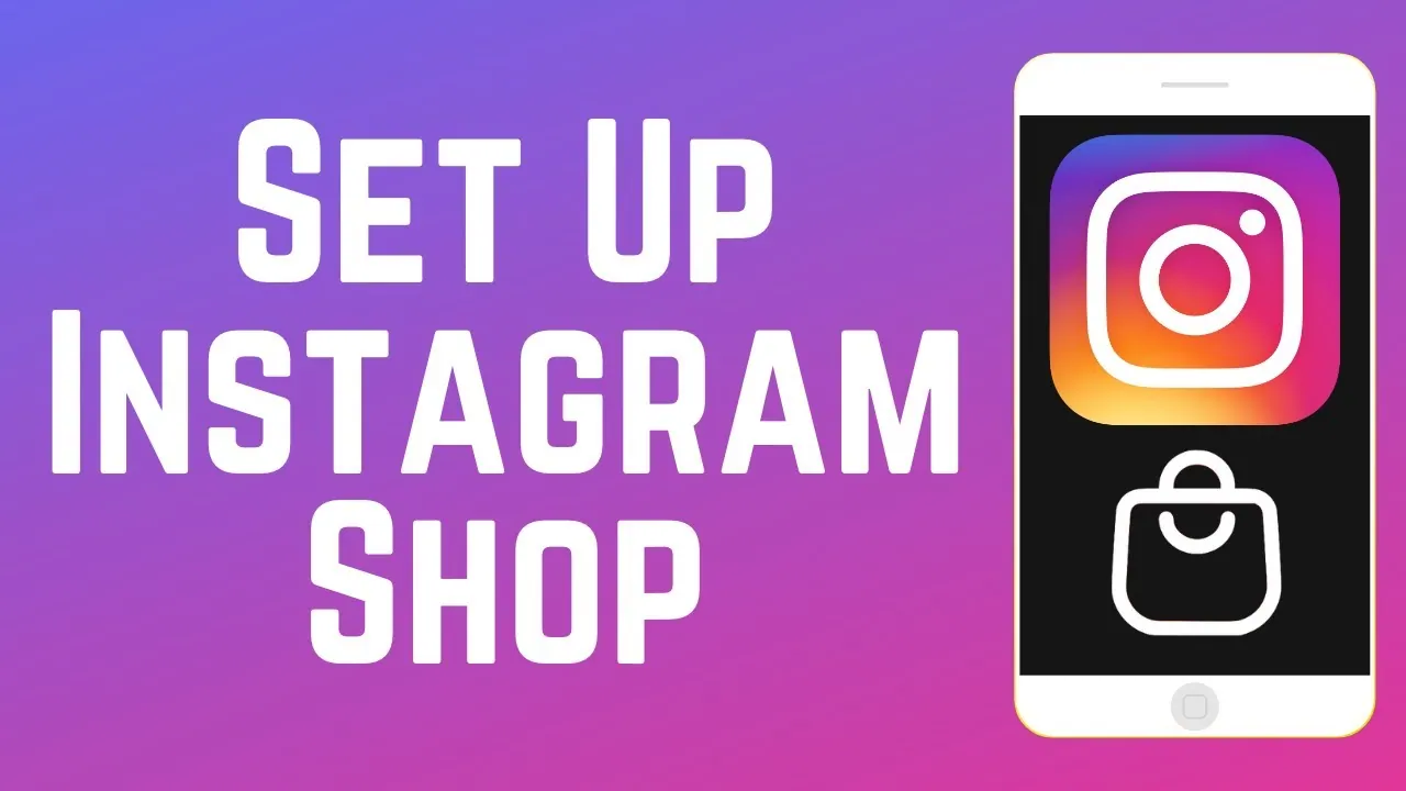 How To Set Up Instagram Shop