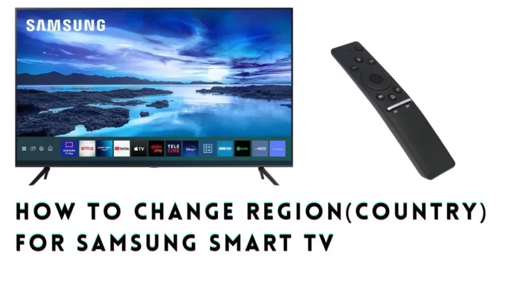 How To Change Location On Samsung TV