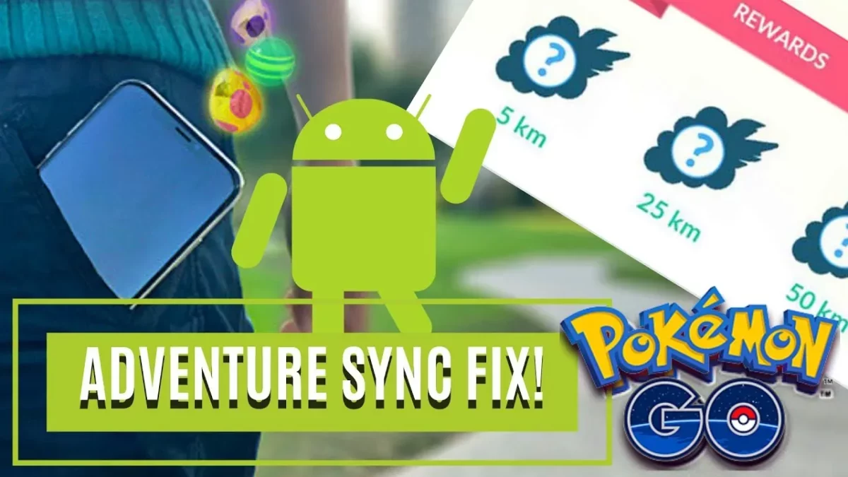 How To Fix Pokémon Go Adventure Sync Not Working?