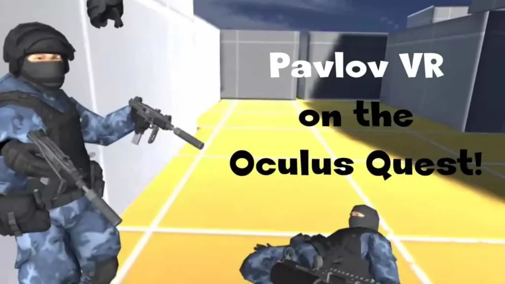 How To Get Pavlov On Oculus Quest 2