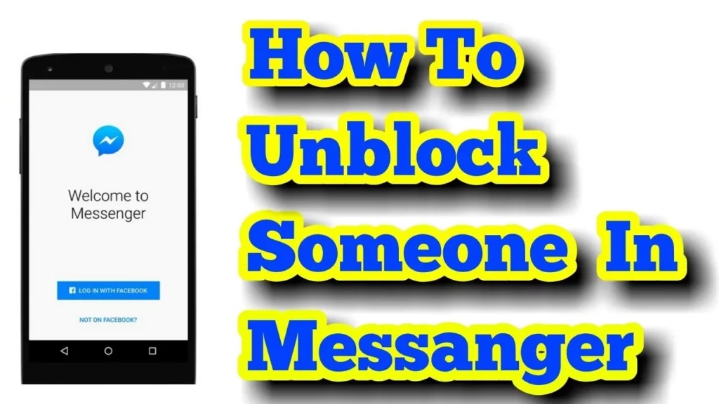 How To Unblock Someone On Messenger