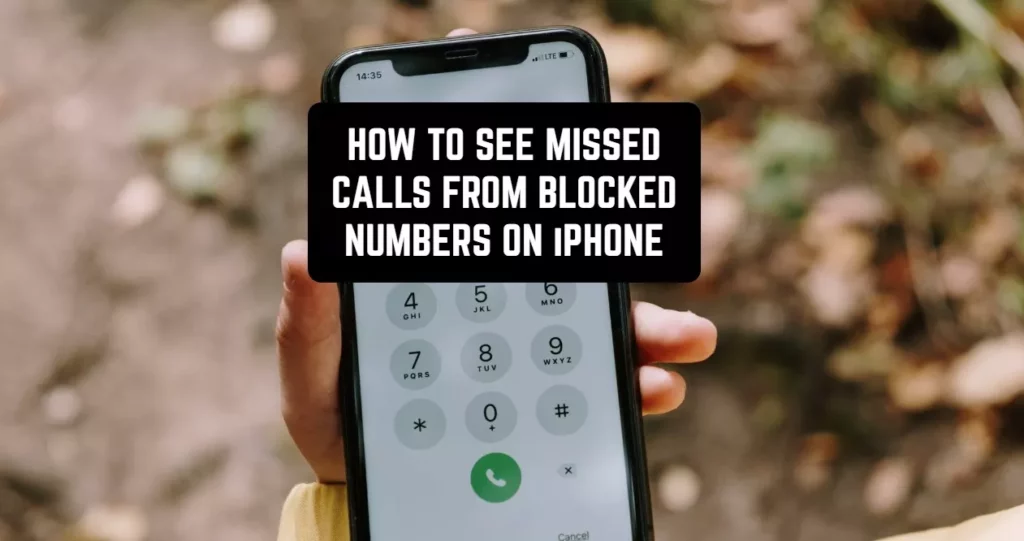 How To See Missed Calls From Blocked Numbers On iPhone | Know The Details