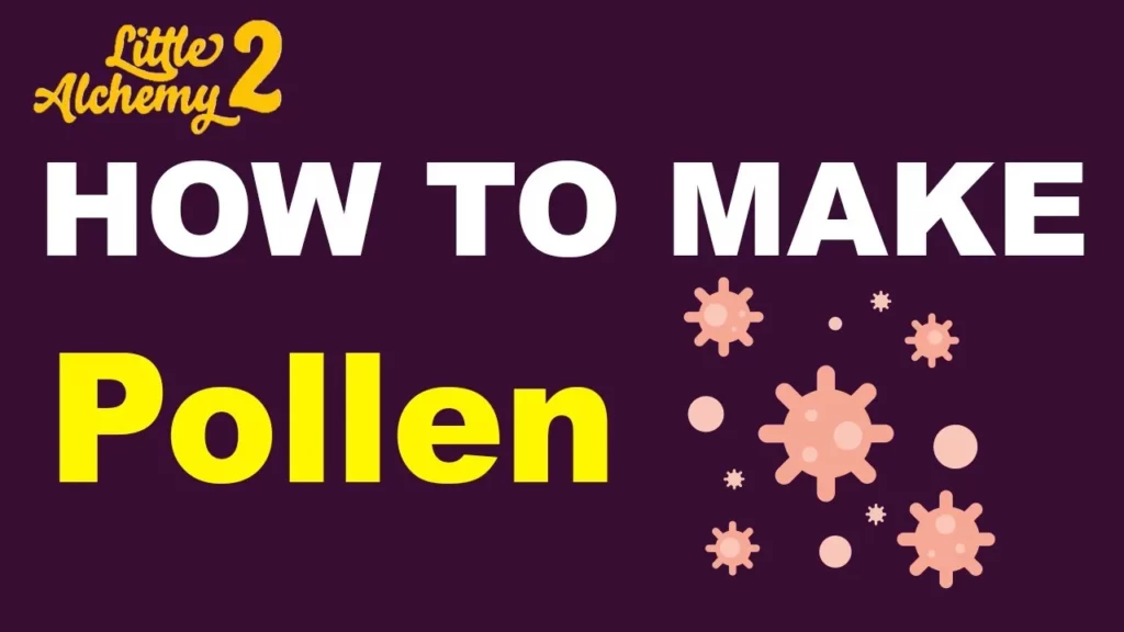 How To Make Pollen In Little Alchemy 2?