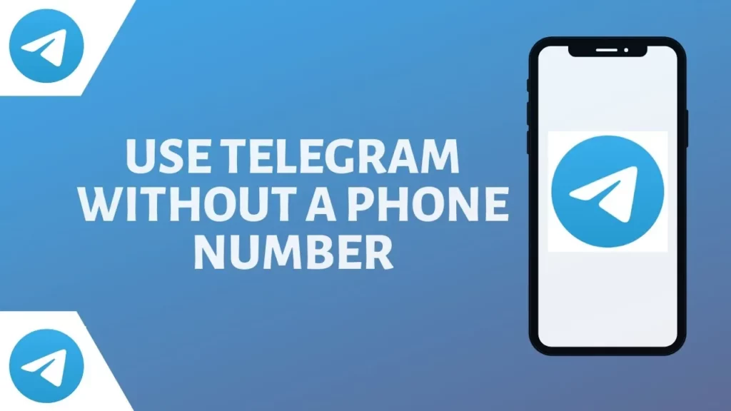 How To Use Telegram Without A Phone Number?