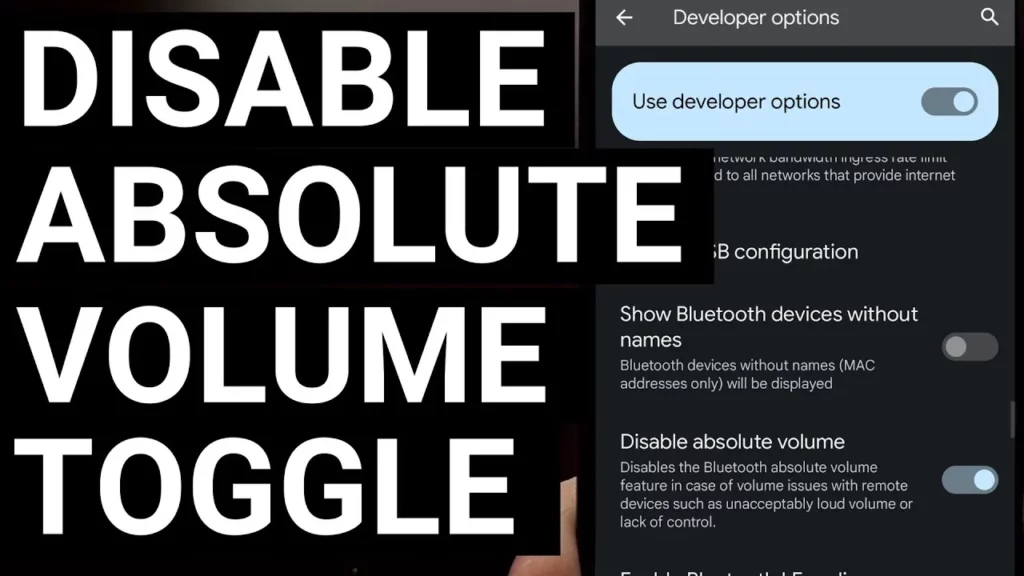 How To Disable Android Absolute Bluetooth Volume