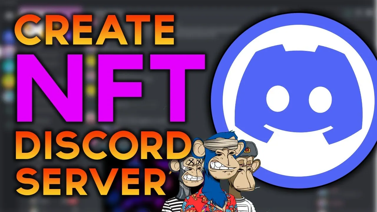 How To Create An NFT Discord Server