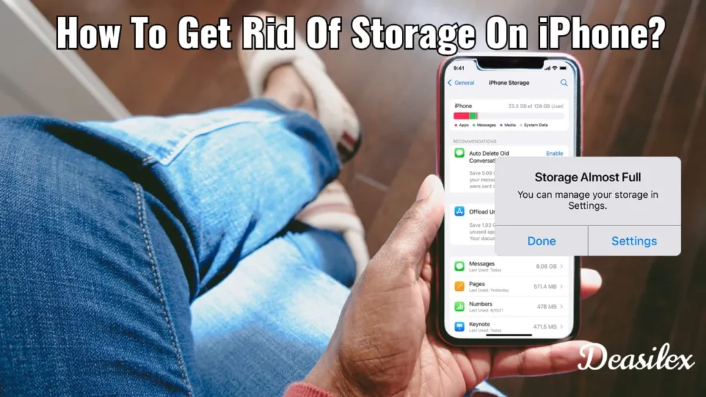 How To Get Rid Of Storage On iPhone