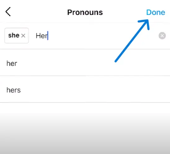 How To Add Pronouns To Your Instagram Profile?
done