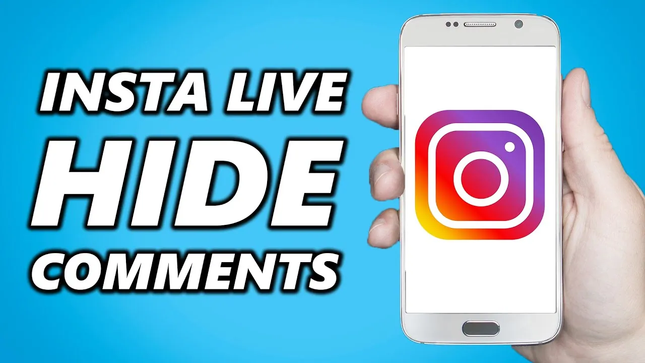 How To Hide Comments When Watching Instagram Live