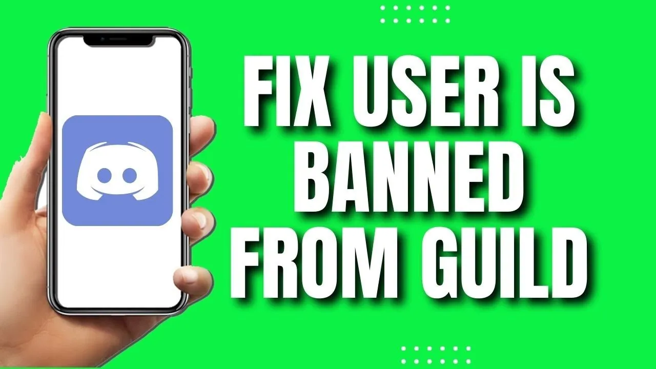 How To Fix Discord The User Is Banned From This Guild