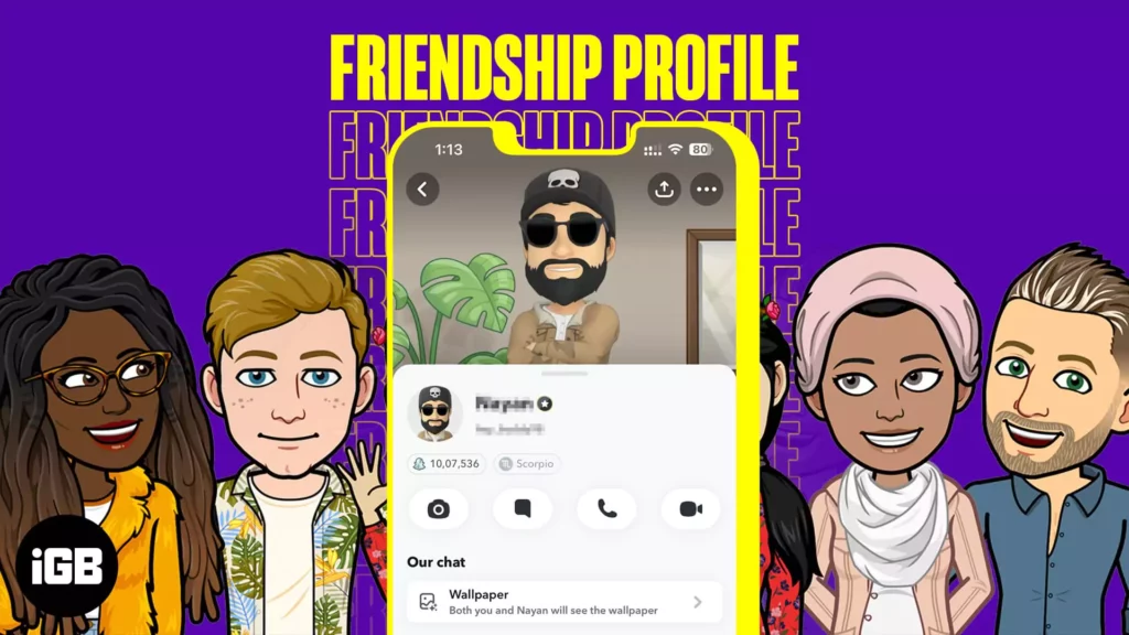 How To Use Friendship Profiles In Snapchat