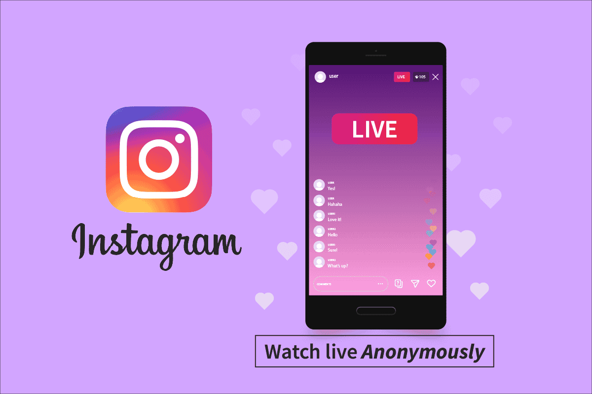 How To Watch Instagram Live Anonymously