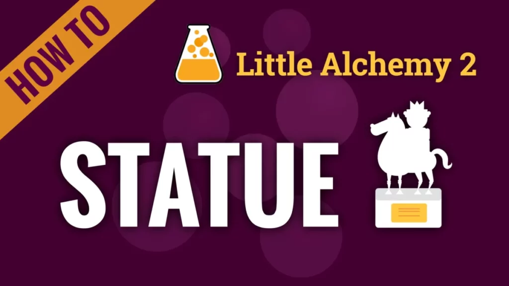 How To Make Statue In Little Alchemy 2?