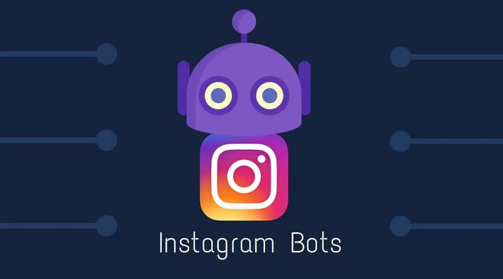 How To Create Instagram Bots