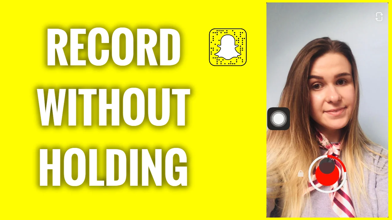 How To Record Snapchat Without Holding The Button