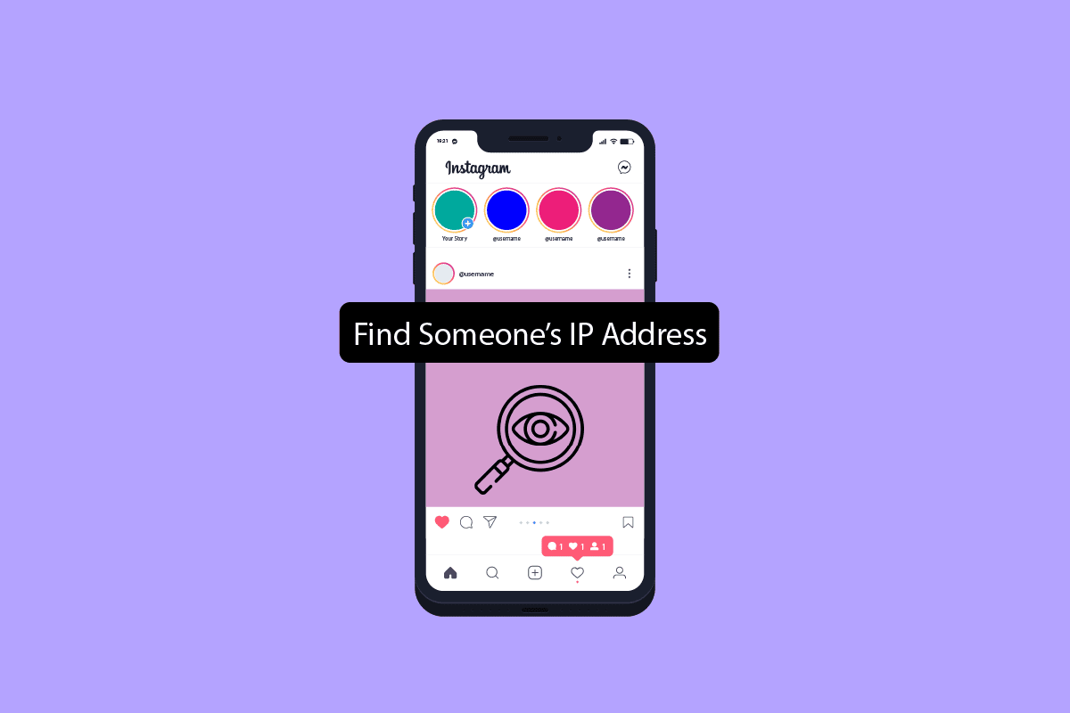 How To Find Someone’s IP Address On Instagram |