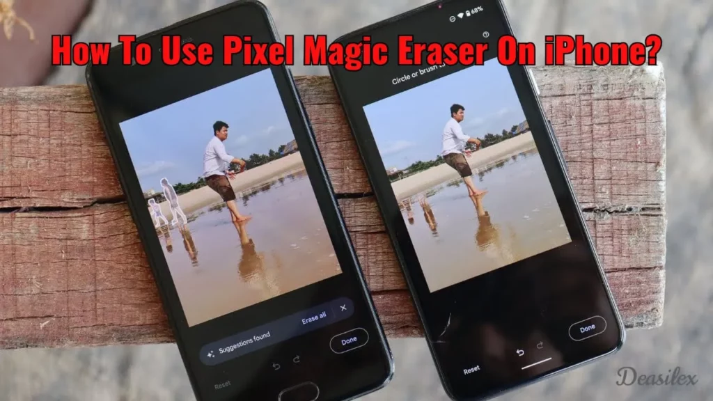 How To Use Pixel Magic Eraser On iPhone