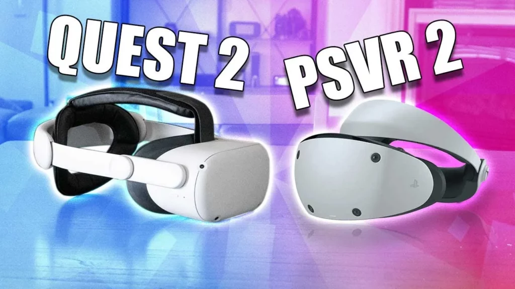 Sony PlayStation VR2 Vs Meta Quest 2