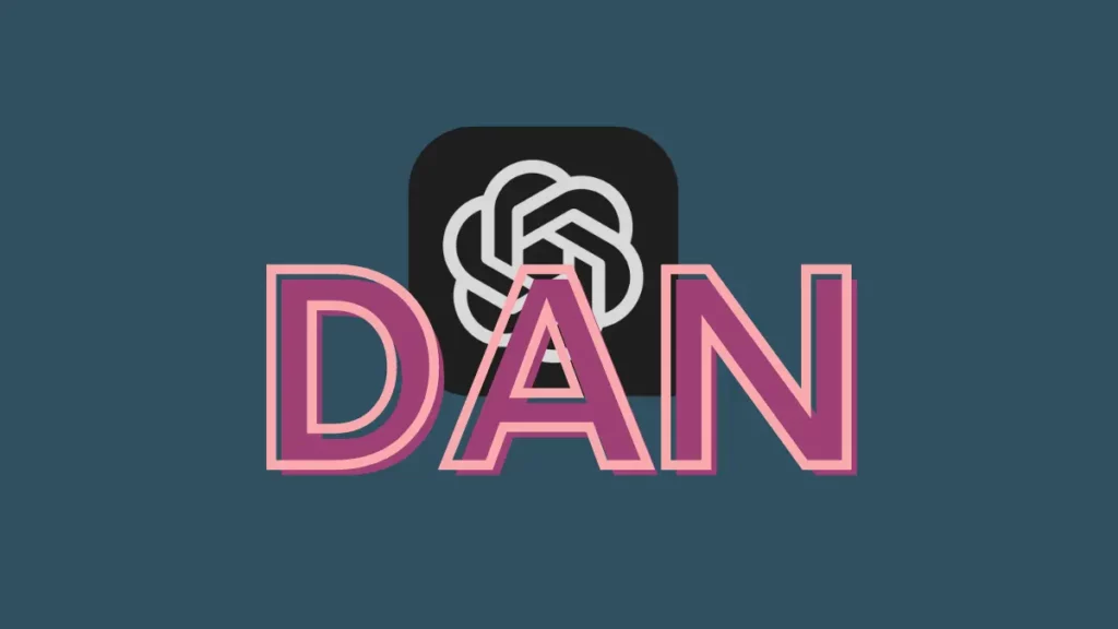 How To Use ChatGPT DAN