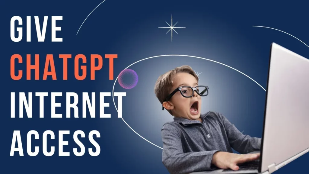 How To Give ChatGPT Internet Access For Up To Date Answer