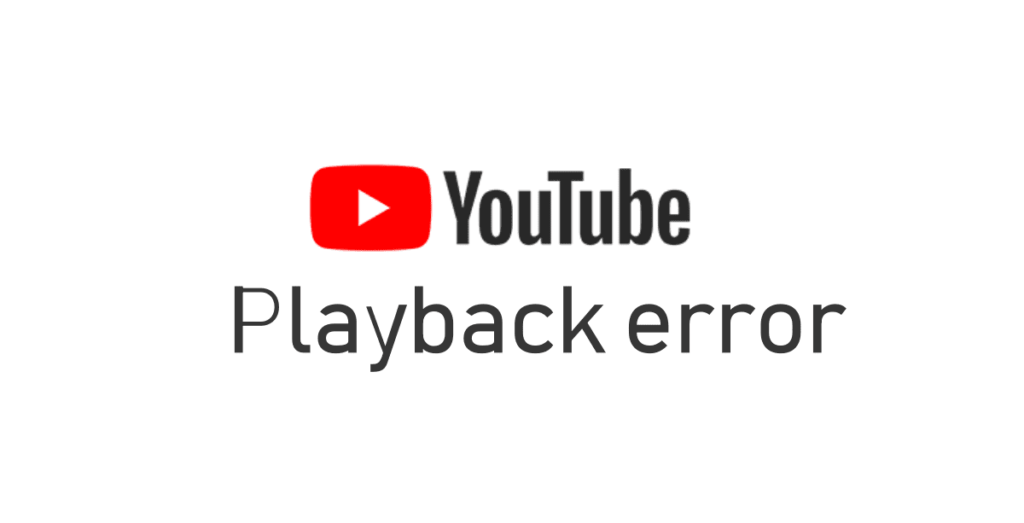 How To Fix Youtube Playback Error