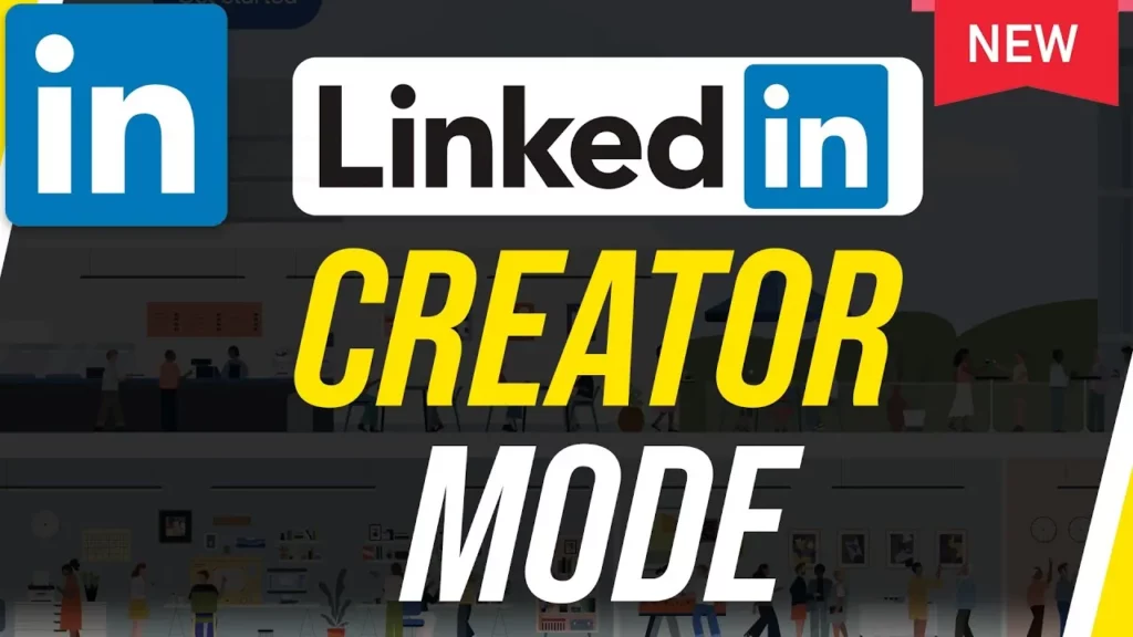 How To Turn Off Creator Mode On Linkedin On Mobile?
