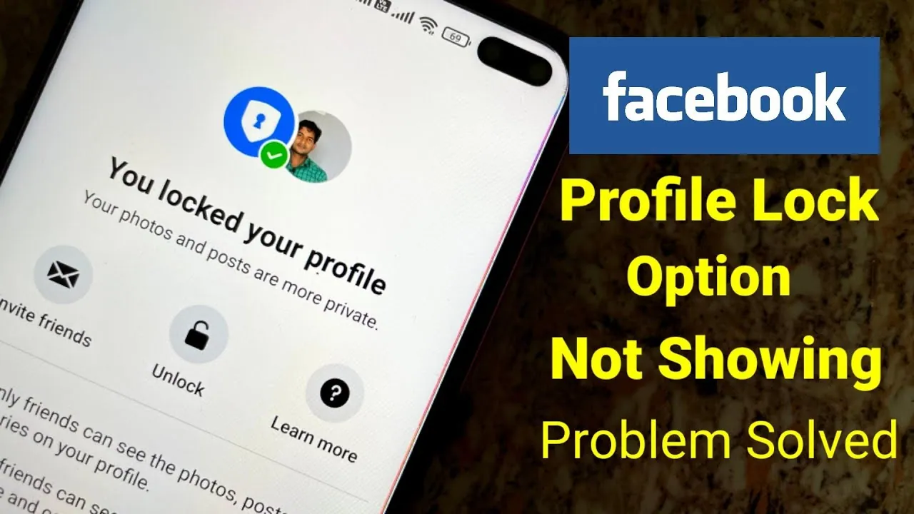 How To Fix Facebook Profile Lock Not Showing